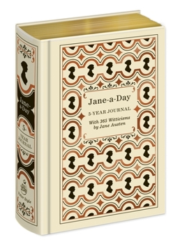Diary Jane-A-Day: 5 Year Journal with 365 Witticisms by Jane Austen Book