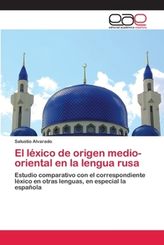 Paperback El léxico de origen medio-oriental en la lengua rusa [Spanish] Book