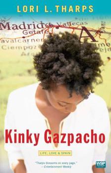 Paperback Kinky Gazpacho: Life, Love & Spain Book