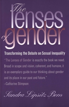 Paperback The Lenses of Gender: Transforming the Debate on Sexual Inequality Book