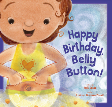 Hardcover Happy Birthday, Belly Button! Book