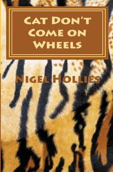 Paperback Cat Don't Come on Wheels Book