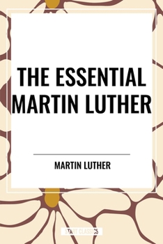 Paperback Essential Martin Luther Book