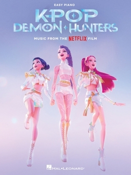 Kpop Demon Hunters: Music from the Netflix Film Easy Piano