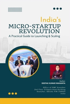 Paperback India's Micro-Startup Revolution: A Practical Guide to Launching & Scaling Book