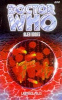 Alien Bodies - Book #6 of the Eighth Doctor Adventures