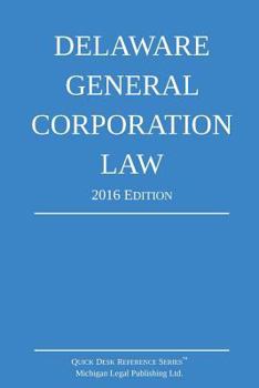 Paperback Delaware General Corporation Law; 2016 Edition Book