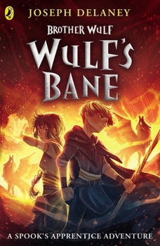 Wulf's Bane - Book #2 of the Spook's Apprentice: Brother Wulf