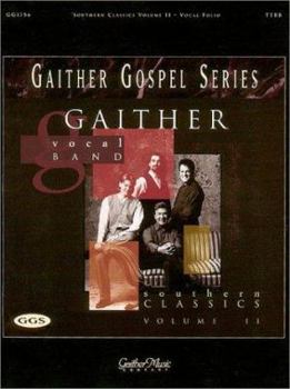 Paperback Gaither Vocal Band - Southern Classics Volume 2 Book