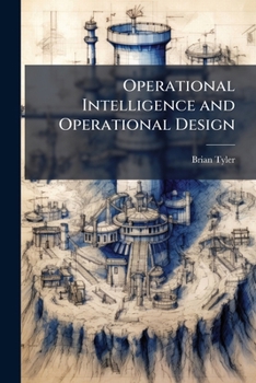 Paperback Operational Intelligence and Operational Design Book