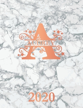 Audrey: 2020. Personalized Name Weekly Planner 2020. Monogram Letter A Notebook Diary. White Marble & Rose Gold Cover. Datebook Calendar Schedule