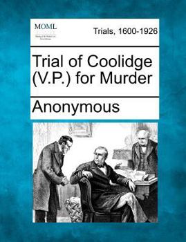 Paperback Trial of Coolidge (V.P.) for Murder Book