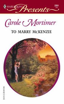 Mass Market Paperback To Marry McKenzie Book