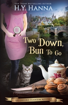 Two Down, Bun To Go (LARGE PRINT) ~ Oxford Tearoom Mysteries Book 3 - Book #3 of the Oxford Tearoom Mysteries