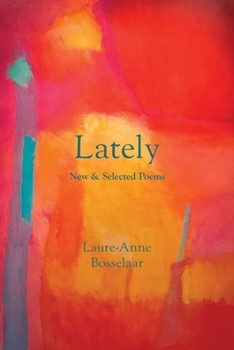 Paperback Lately: New and Selected Poems Book