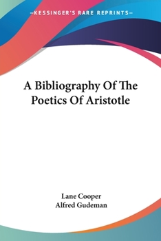 Paperback A Bibliography Of The Poetics Of Aristotle Book