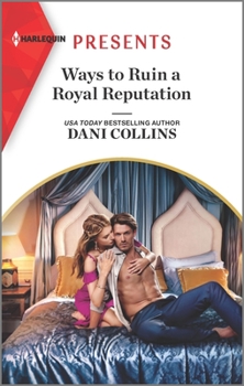 Mass Market Paperback Ways to Ruin a Royal Reputation Book