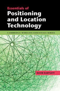 Hardcover Essentials of Positioning and Location Technology Book