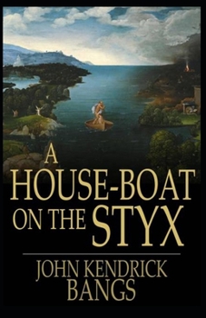 A House-Boat on the Styx Illustrated