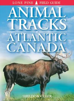Paperback Animal Tracks of Atlantic Canada Book