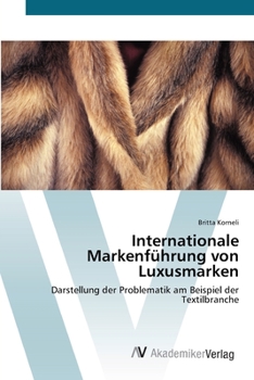 Paperback Internationale Markenführung von Luxusmarken [German] Book