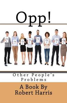 Paperback Opp!: Other People's Problems Book