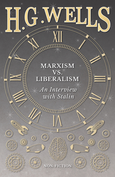 Paperback Marxism vs. Liberalism - An Interview Book