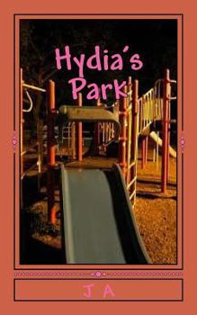 Paperback Hydia's Park: The Playground Book