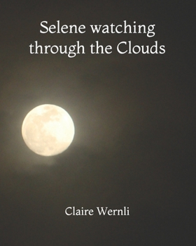 Paperback Selene watching through the Clouds Book