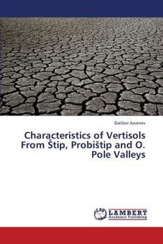 Paperback Characteristics of Vertisols From Stip, Probistip and O. Pole Valleys Book