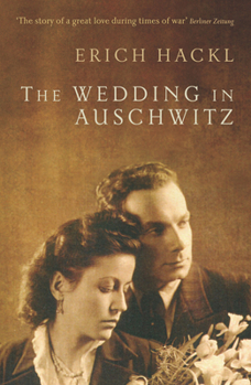 Paperback The Wedding in Auschwitz: An Incident Book