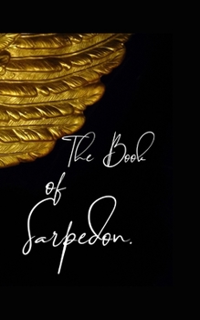 Paperback The Book Of Sarpedon Book