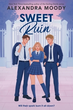 Sweet Ruin (Weybridge Academy, 3)