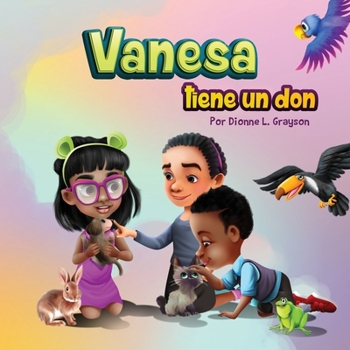 Paperback Vanesa tiene un don [Spanish] Book