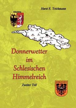 Paperback Donnerwetter im Schlesischen Himmelreich 2 [German] Book