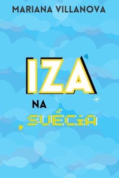 Paperback Iza Na Suécia [Portuguese] Book