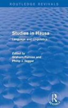 Paperback Studies in Hausa: Language and Linguistics Book