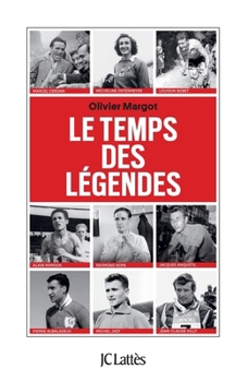 Paperback Le Temps Des Legendes [French] Book