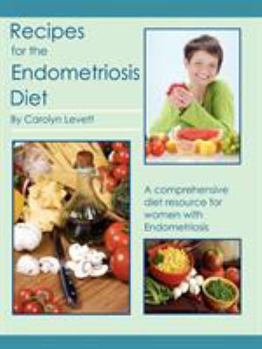 Paperback Recipes for the Endometriosis Diet Book