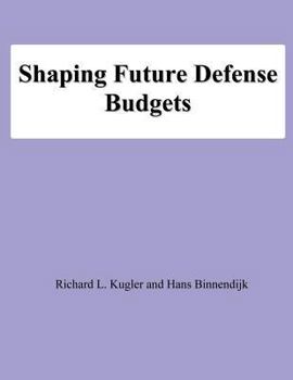 Paperback Shaping Future Defense Budgets Book