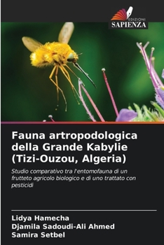 Paperback Fauna artropodologica della Grande Kabylie (Tizi-Ouzou, Algeria) [Italian] Book