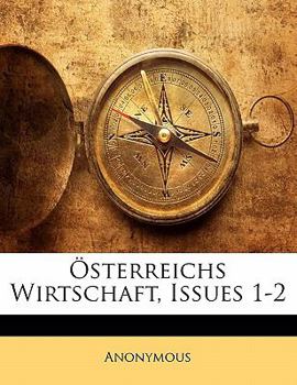 Paperback Österreichs Wirtschaft, Issues 1-2 [German] Book