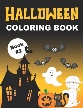 Paperback Halloween Coloring Book: Fun & Spooky Color Pages for Kids Ages 4-8 (Book #2) Book