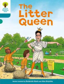 The Litter Queen - Book  of the Biff, Chip and Kipper storybooks