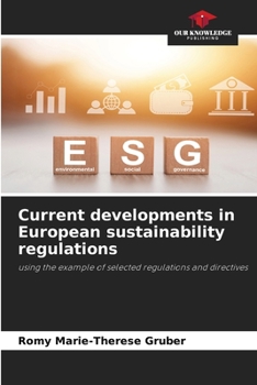 Paperback Current developments in European sustainability regulations Book
