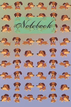 Notebook: Mini Dachshund  - Dogs Diary / Notes / Track / Log / Journal , Book Gifts For Dad Mom Boys Girls Friends Kids Teens 6x9" 120 Pages (Cute Dachshund Notebook)