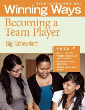 Paperback Becoming a Team Player [3-Pack]: Winning Ways for Early Childhood Professionals Book