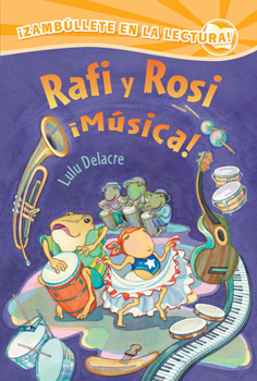 Hardcover Rafi Y Rosi ¡Música! [Spanish] Book