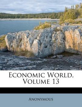 Paperback Economic World, Volume 13 Book