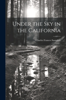 Paperback Under the Sky in the California Book